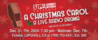 A Christmas Carol, A Live Radio Drama