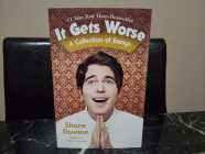 It Gets Worse: A Collection of Essays