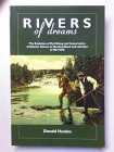 Rivers of Dreams: The Evolution of Fly-Fishing and